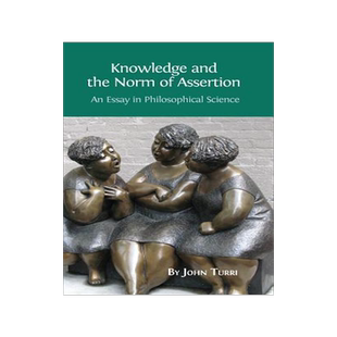 [预订]Knowledge and the Norm of Assertion: An Essay in Philosophical Science 9781783741847