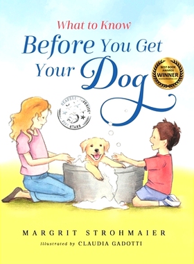 预订 What to Know Before You Get Your Dog: 9781736999523