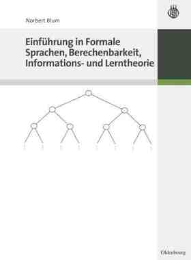 【预订】Einführung in Formale Sprachen, Berechenbarkeit, Informations- und  9783486274332