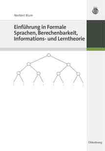 【预订】Einführung in Formale Sprachen, Berechenbarkeit, Informations- und  9783486274332