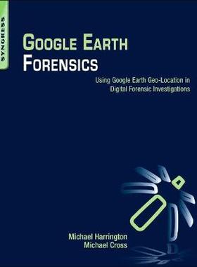 【预订】Google Earth Forensics 9780128002162