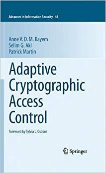 【预订】Adaptive Cryptographic Access Control 9781461426424