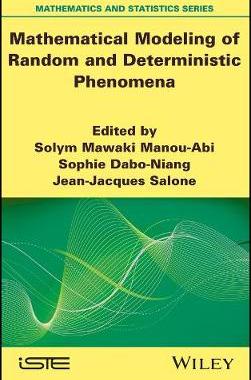 【预订】Mathematical Modeling Of Random And Deterministic Phenomena