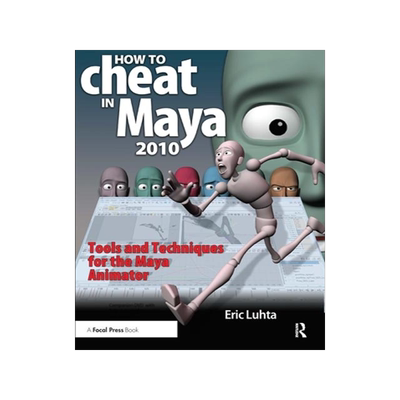 [预订]How to Cheat in Maya 2010 9781138442702