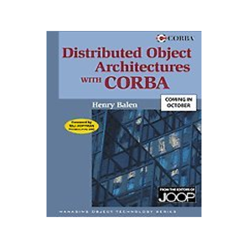 【预售】Distributed Object Architectures with CORBA