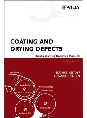 预订 Coating and Drying Defects: Troubleshooting Operating Problems, 2/e 喷涂与干燥缺陷：*作问题探寻: 9780471713685