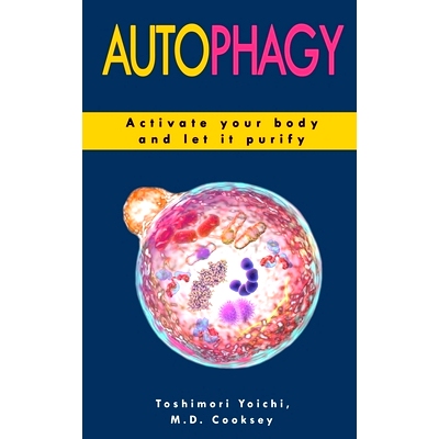 预订 Au*hagy: How to Activate your Body and let it Purify through Water Fasting, Intermittent Fasting, Keto Diet to Lo