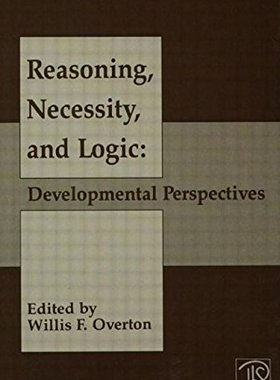 【预订】Reasoning, Necessity, and Logic