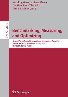 【预订】Benchmarking, Measuring, and Optimizing