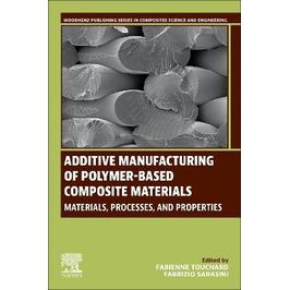 Materials, Processes, and Properties