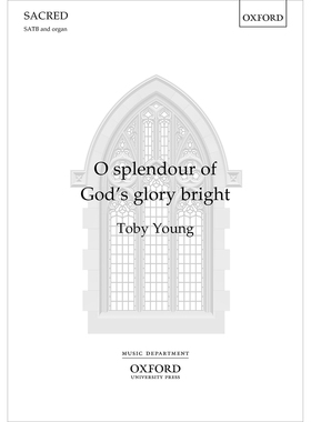 预订 O splendour of God’s glory bright 神之荣耀之灿烂: 9780193559066