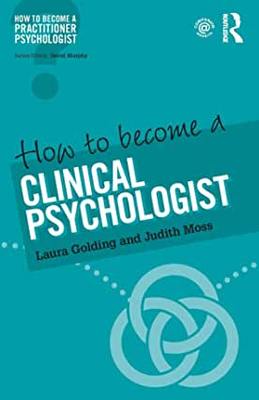 【预订】How to Become a Clinical Psychologist
