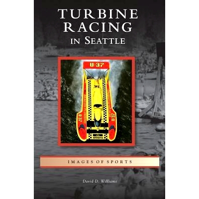 预订 Turbine Racing in Seattle: 9781531630331