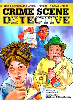 预订 Crime Scene Detective: Using Science and Critical Thinking to Solve Crimes (Grades 5-8) 犯罪现场侦探: 9781593630638