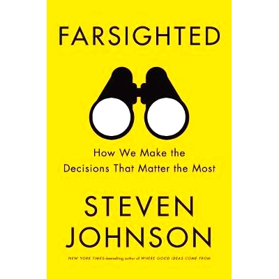 预订 Farsighted: How We Make the Decisions That Matter the Most: 9781594488214