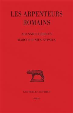 [预订]Les Arpenteurs Romains. Tome IV: Agennius Urbicus - Marcus Junius Nypsius 9782251014913