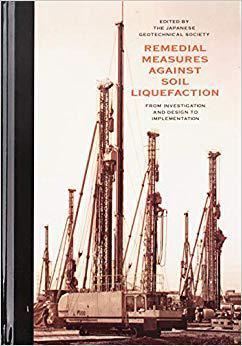 【预售】Remedial Measures Against Soil Liquefaction: from Investigation and Design to Implementation