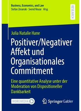 预订 Positiver/Negativer Affekt Und Organisationales Commitment: Eine Quantitative Analyse Unter Der Moderation Von Disp