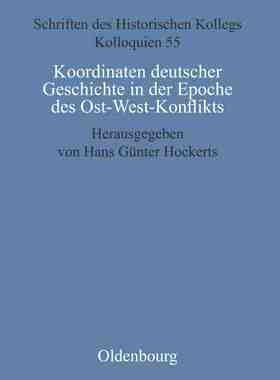 【预订】Koordinaten deutscher Geschichte in der Epoche des Ost-West-Konflikt 9783486567687