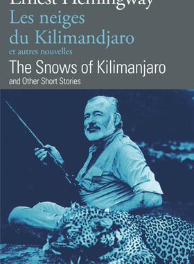 法国Folio双语系列 英法对照 乞力马扎罗的雪 海明威 Les Neiges du Kilimandjaro/ The Snows Of Kilimandjaro Ernest Hemingway