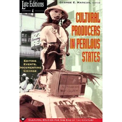 预订 Cultural Producers In Perilous States: Editing Events, Documenting Change 危地马拉文化生产者之境:编辑事件，记录变革
