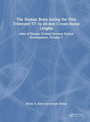 [预订]The Human Brain during the First Trimester 57- to 60-mm Crown-Rump Lengths 9781032183350