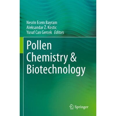 预订 Pollen Chemistry & Biotechnology 花粉化学与生物技术 9783031475658