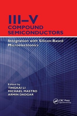 【预订】III-V Compound Semiconductors: Integration with Silicon-Based Microelectronics