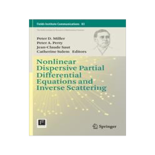 预订 Nonlinear Dispersive Partial Differential Equations and Inverse Scattering