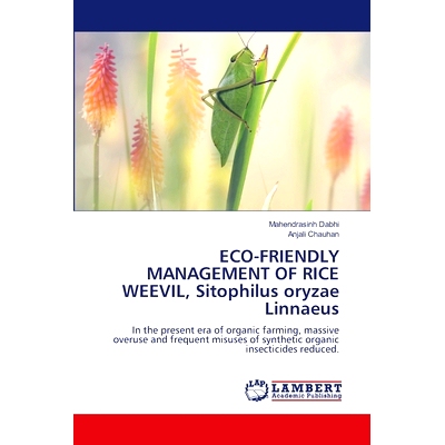 预订 ECO-FRIENDLY MANAGEMENT OF RICE WEEVIL, Sitophilus oryzae Linnaeus: 9786208116828