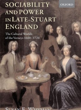 【预订】Sociability and Power in Late Stuart England