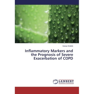 预订 Inflammatory Markers and the Prognosis of Severe Exacerbation of Copd: 9783659498664