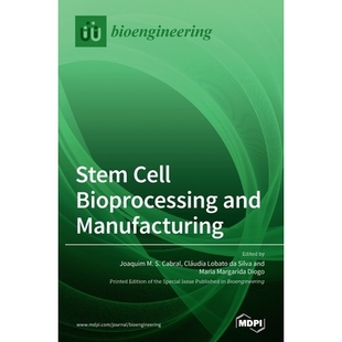 Stem Manufacturing Cell and 9783039430383 Bioprocessing 预订