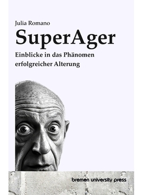 预订 SuperAger: Einblicke in das Phänomen erfolgreicher Alterung: 9783689049799