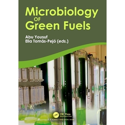 预订 Microbiology of Green Fuels 绿色燃料的微生物学: 9780367773922