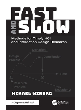 预订 Fast and Slow: Methods for Timely HCI and Interaction Design Research: 9781032381541