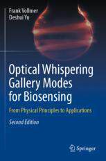 [预订]Optical Whispering Gallery Modes for Biosensing: From Physical Principles to Applications 9783031068607