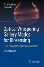 [预订]Optical Whispering Gallery Modes for Biosensing: From Physical Principles to Applications 9783031068607