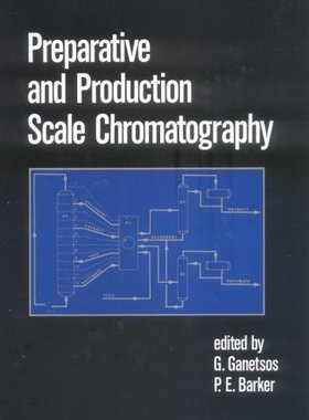 【预订】Preparative and Production Scale Chromatography