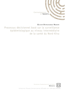 预订 Processus décisionnel basé sur la surveillance épidémiologique au niveau intermédiaire de la santé du Nord-Ki