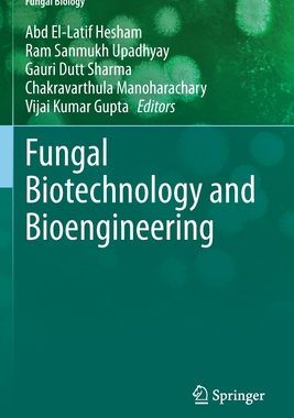 【预订】Fungal Biotechnology and Bioengineering 9783030418724