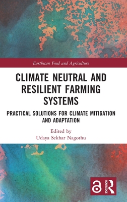 【预订】Climate Neutral and Resilient Farming Systems: Practical Solutions f 9781032225791