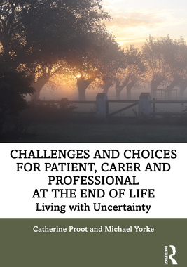 【预订】Challenges and Choices for Patient, Carer and Professional at the End of Life 9780367544461