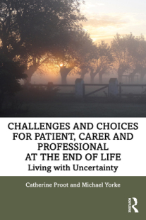 Choices Carer 预订 and 9780367544461 End for Challenges Professional Patient Life the