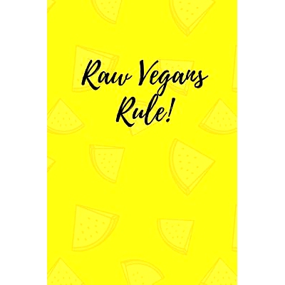 预订 Raw Vegans Rule!: 9781726715140