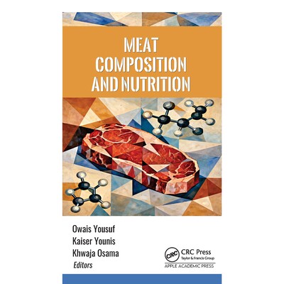 预订 Meat Composition and Nutrition 肉类成分与营养 9781779640529