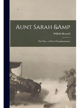 预订 Aunt Sarah & the War: a Tale of Transformations: 9781015236585