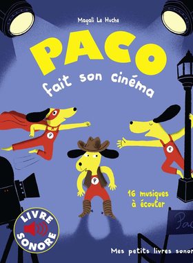 法语原版 一起来听电影配乐 Paco法国儿童幼儿音乐启蒙发声书点读书绘本 16首 Paco fait son cinéma : 16 musiques à écouter