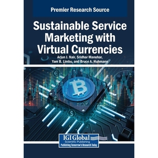 预订 Sustainable Service Marketing with Virtual Currencies 利用虚拟货币进行可持续服务营销: 9798337303161