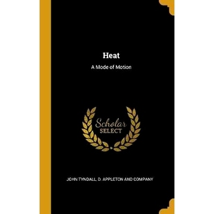 预订 Heat: A Mode of Motion: 9781010404712